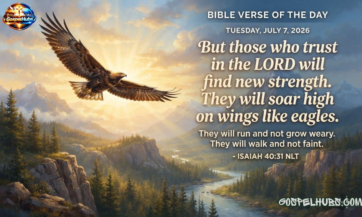 Bible Verse of the Day: Tuesday, July 7, 2026